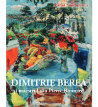 Dimitrie Berea și maestrul Pierre Bonnard