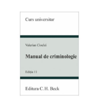 Manual de criminologie. Ediția 11 - 2024