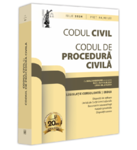 Codul civil și Codul de procedura civila_ iulie 2024