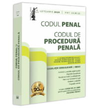 Codul penal și Codul de procedura penala: septembrie 2024