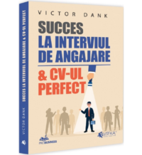 Succes la interviul de angajare & CV-ul perfect