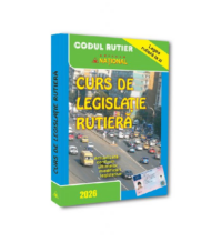 Curs de legislaţie rutieră - 2026