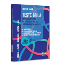 Teste-grila pentru admiterea la scolile de politie, jandarmerie si frontiera